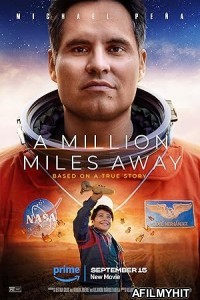 A Million Miles Away (2023) Hindi Dubbed Movie HDRip