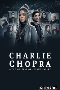 Charlie Chopra And The Mystery Of Solang Valley (2023) Season 1 Hindi Web Series HDRip