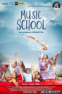 Music School (2023) Hindi Full Movie HDRip