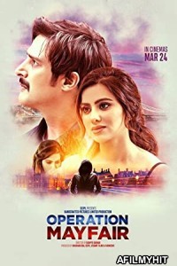 Operation Mayfair (2023) Hindi Full Mock HDRip